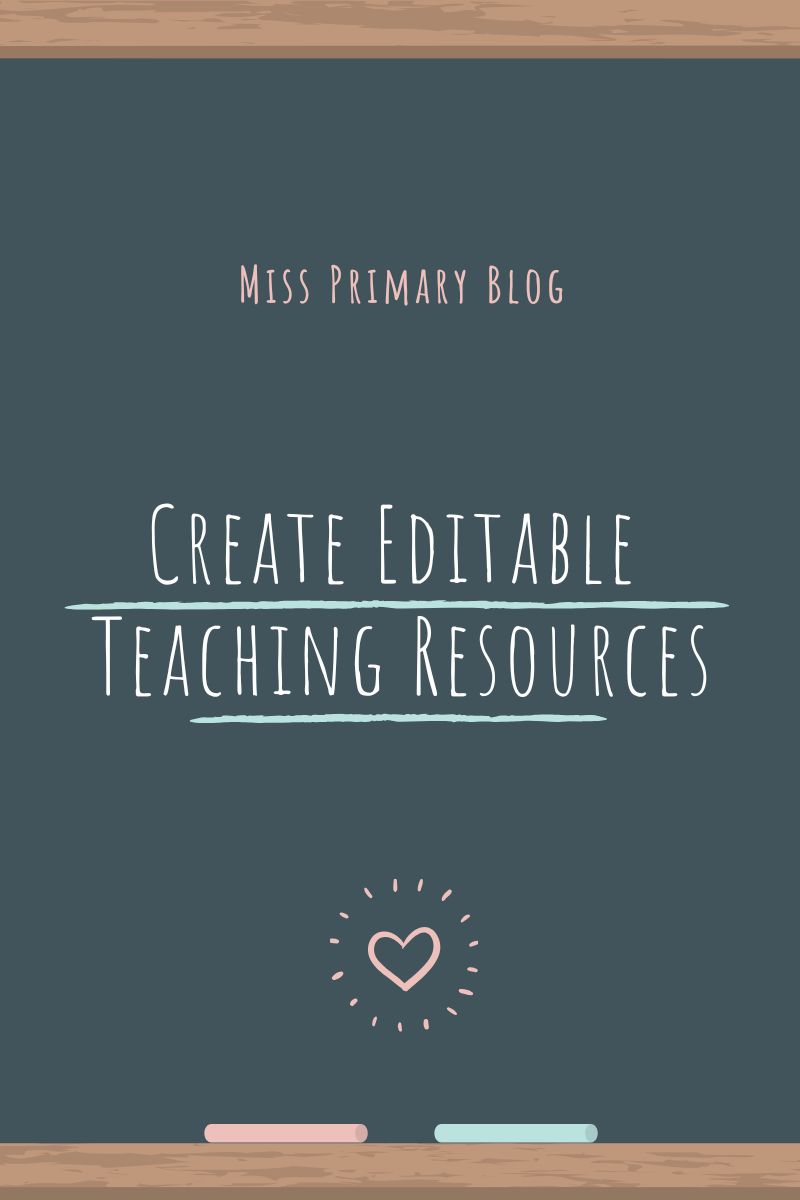 Create Editable Teaching Resources